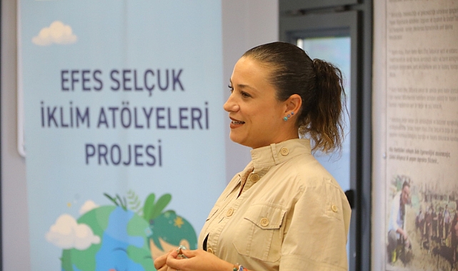 EFES SELÇUKLU ÇOCUKLAR İKLİM ATÖLYELERİ İLE DOĞAYI KURTARACAK