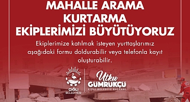 ÇİĞLİ BELEDİYESİ MAHALLE ARAMA KURTARMA EKİBİNE YENİ GÖNÜLLÜLER ARIYOR