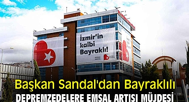 Başkan Sandal'dan Bayraklılı Depremzedelere Emsal Artışı Müjdesi