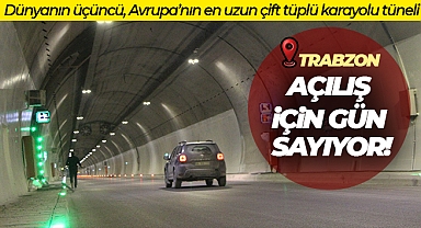 Dünyanın üçüncü, Avrupa’nın en uzun çift tüplü karayolu tüneli açılış için gün sayıyor
