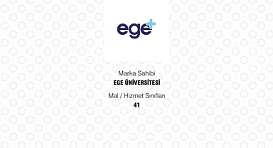 “Ege Üniversitesi Ek Gelişim Etkinlikleri Karnesi” uygulaması tescillendi