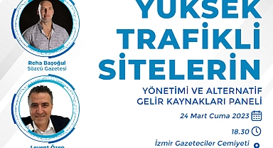 İnternet haber sitelerinin geleceği ve sitelerin bağımsız gelir kaynakları modelleri, İzmir Gazeteciler Cemiyeti Uluslararası Basın Merkezi’nde masaya yatırılıyor.