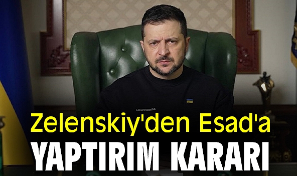 Zelenskiy'den Esad'a yaptırım kararı.