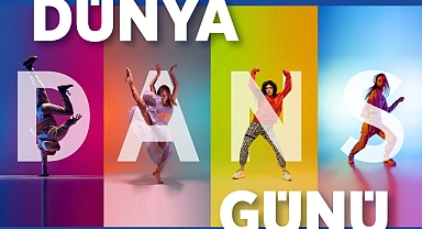 29 Nisan Dünya Dans Günü Kutlamaları