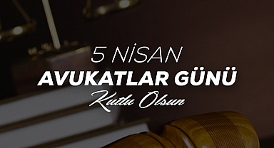 Avukatlar Günü Kutlu Olsun!