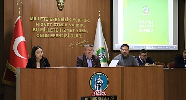 Ödemiş Belediye Meclisi’nde 2022 yılı Faaliyet Raporu kabul edildi
