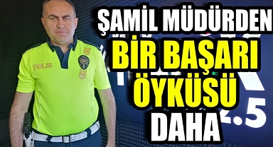 Şamil Müdürden Bir Başarı Öyküsü Daha