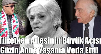 Türetken Ailesinin Acı Günü
