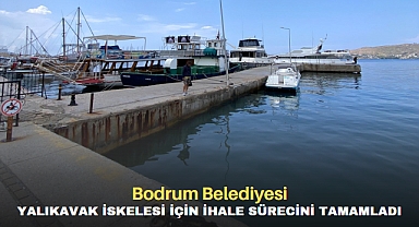 BODRUM BELEDİYESİ, YALIKAVAK İSKELE İÇİN İHALE SÜRECİNİ TAMAMLADI