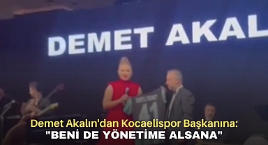 Demet Akalın'dan Kocaelispor Başkanına: