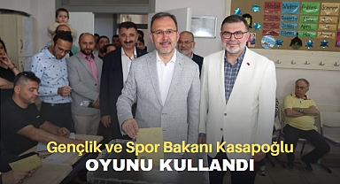 Gençlik ve Spor Bakanı Kasapoğlu oyunu kullandı