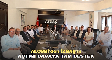 ALOSBİ'den İZBAŞ'ın açtığı davaya tam destek