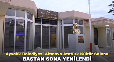 ALTINOVA ATATÜRK KÜLTÜR SALONU BAŞTAN SONA YENİLENDİ