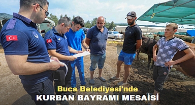 Buca Belediyesi'nde KURBAN BAYRAMI MESAİSİ