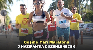 Çeşme Yarı Maratonu 3 Haziran'da düzenlenecek