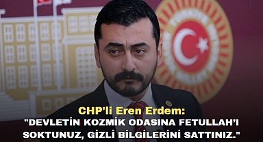 CHP'li Eren Erdem'den Tepki: