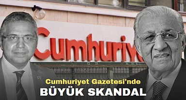 Cumhuriyet Gazetesi'nde Büyük Skandal!