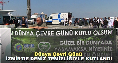Dünya Çevre Günü İzmir'de Deniz Temizliği Etkinliğiyle Kutlandı