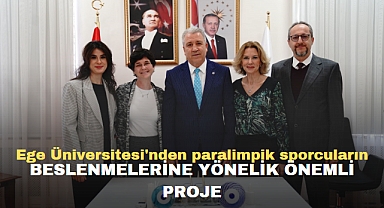 Ege Üniversitesi'nden paralimpik sporcuların beslenmelerine yönelik önemli proje