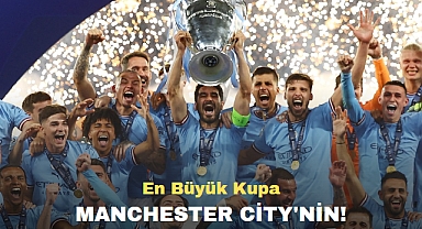 En Büyük Kupa Manchester City'nin!