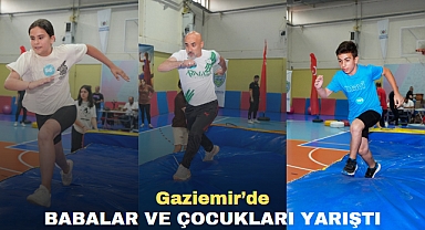Gaziemir’de Babalar ve Çocukları Yarıştı