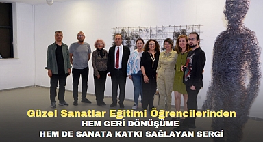 Güzel Sanatlar Eğitimi öğrencilerinden hem geri dönüşüme hem de sanata katkı sağlayan sergi