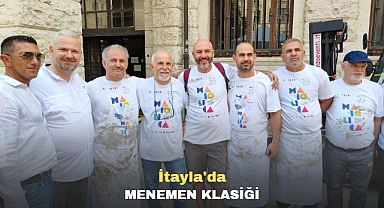 İTALYA'DA MENEMEN KLASİĞİ