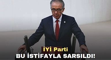 İYİ Parti Bu İstifayla Sarsıldı!