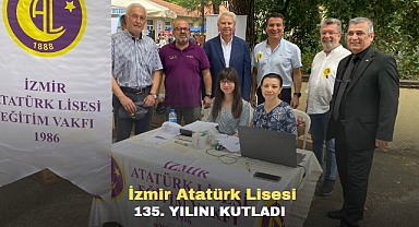 İzmir Atatürk Lisesi 135. Yılını Kutladı