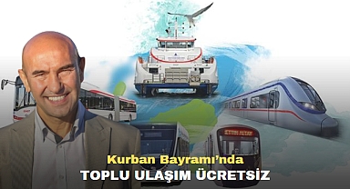 İzmir'de Kurban Bayramında Toplu Taşıma Ücretsiz