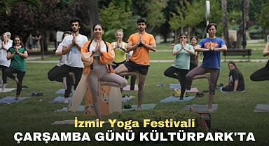 İzmir Yoga Festivali Çarşamba Günü Kültürpark'ta