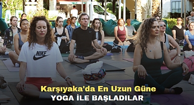 Karşıyaka'da En Uzun Güne Yoga İle Başladılar