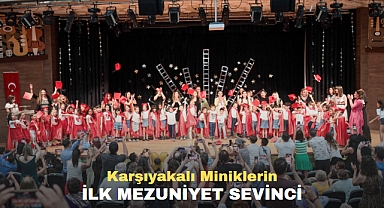 Karşıyakalı Miniklerin İlk Mezuniyet Sevinci
