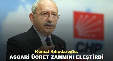 Kemal Kılıçdaroğlu, Asgari Ücret Zammını Eleştirdi
