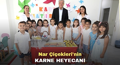 NAR ÇİÇEKLERİ’NİN KARNE HEYECANI