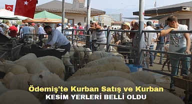 Ödemiş'te kurban satış ve kurban kesim yerleri belli oldu