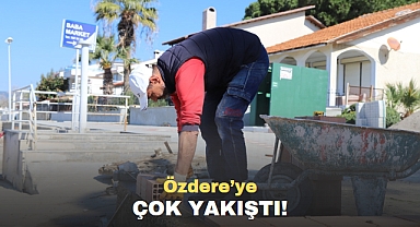 Özdere'ye Çok Yakıştı