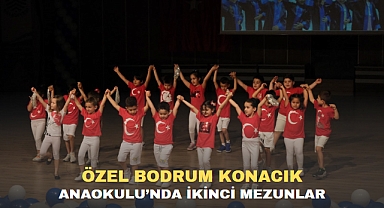 ÖZEL BODRUM KONACIK ANAOKULU’NDA İKİNCİ MEZUNLAR