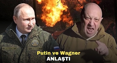 Putin ve Wagner Anlaştı