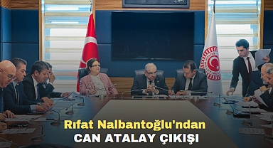 Rıfat Nalbantoğlu'ndan Can Atalay Çıkışı