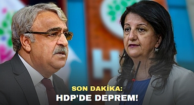 SON DAKİKA: HDP'de DEPREM