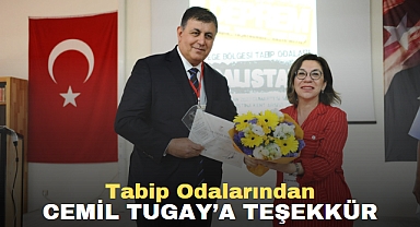 Tabip odalarından Cemil Tugay’a teşekkür