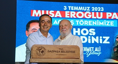 ANTALYA GAZİPAŞA'DA MUSA EROĞLU PARKI HİZMETE AÇILDI