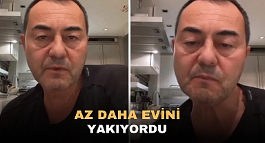 Az daha evini yakıyordu