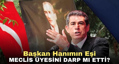 Başkan Hanımın Eşi Meclis Üyesini Darp mı Etti?