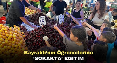 Bayraklı'nın öğrencilerine 'sokakta' eğitim