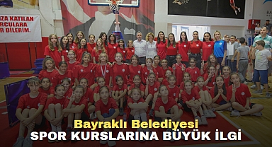 Bayraklı’nın spor kurslarına büyük ilgi