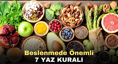 Beslenmede Önemli 7 Yaz Kuralı