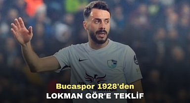 Bucaspor 1928'den Lokman Gör'e Teklif