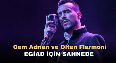 Cem Adrian ve Olsen Flarmoni EGİAD için sahnede
